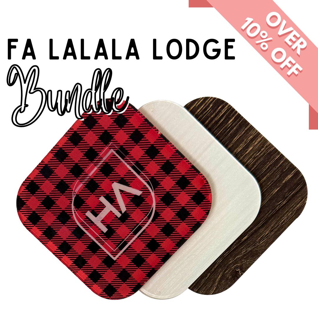 Fa La La La Lodge Acrylic Sheet Bundle for laser cutting and laser engraving