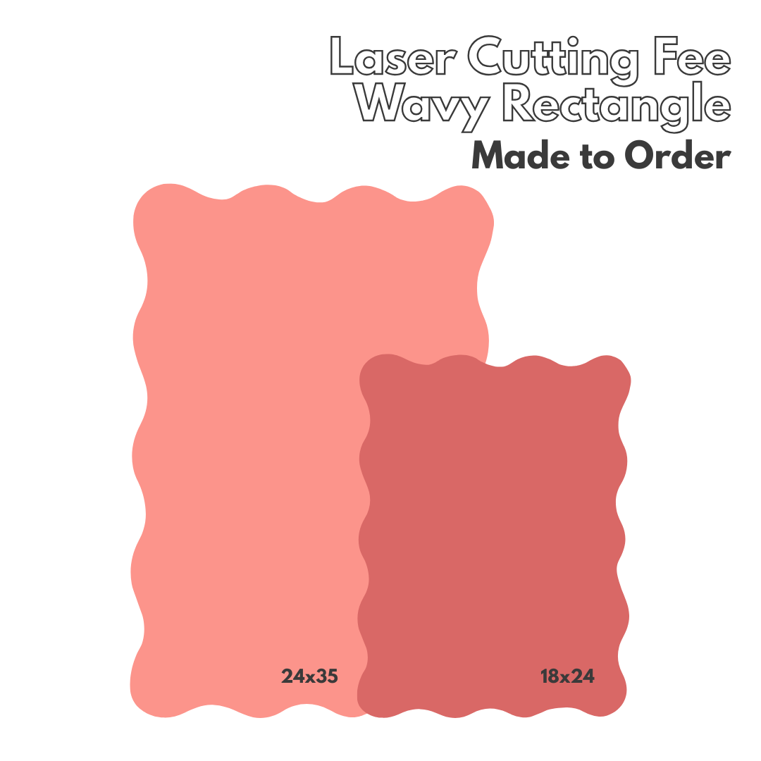 Laser Cutting Fee – Wavy Rectangle