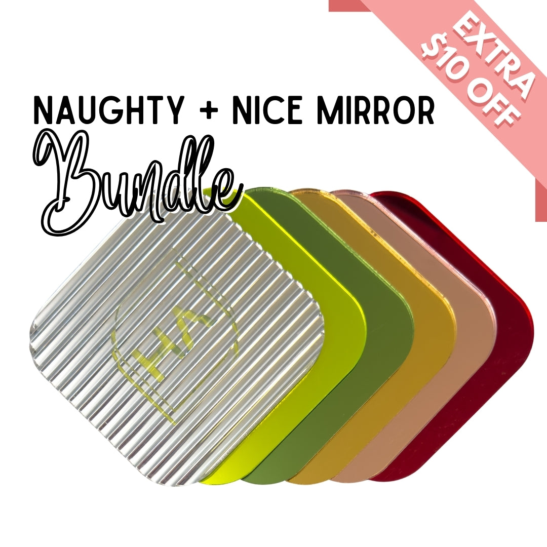 Naughty and Nice Mirror Acrylic Sheet Bundle