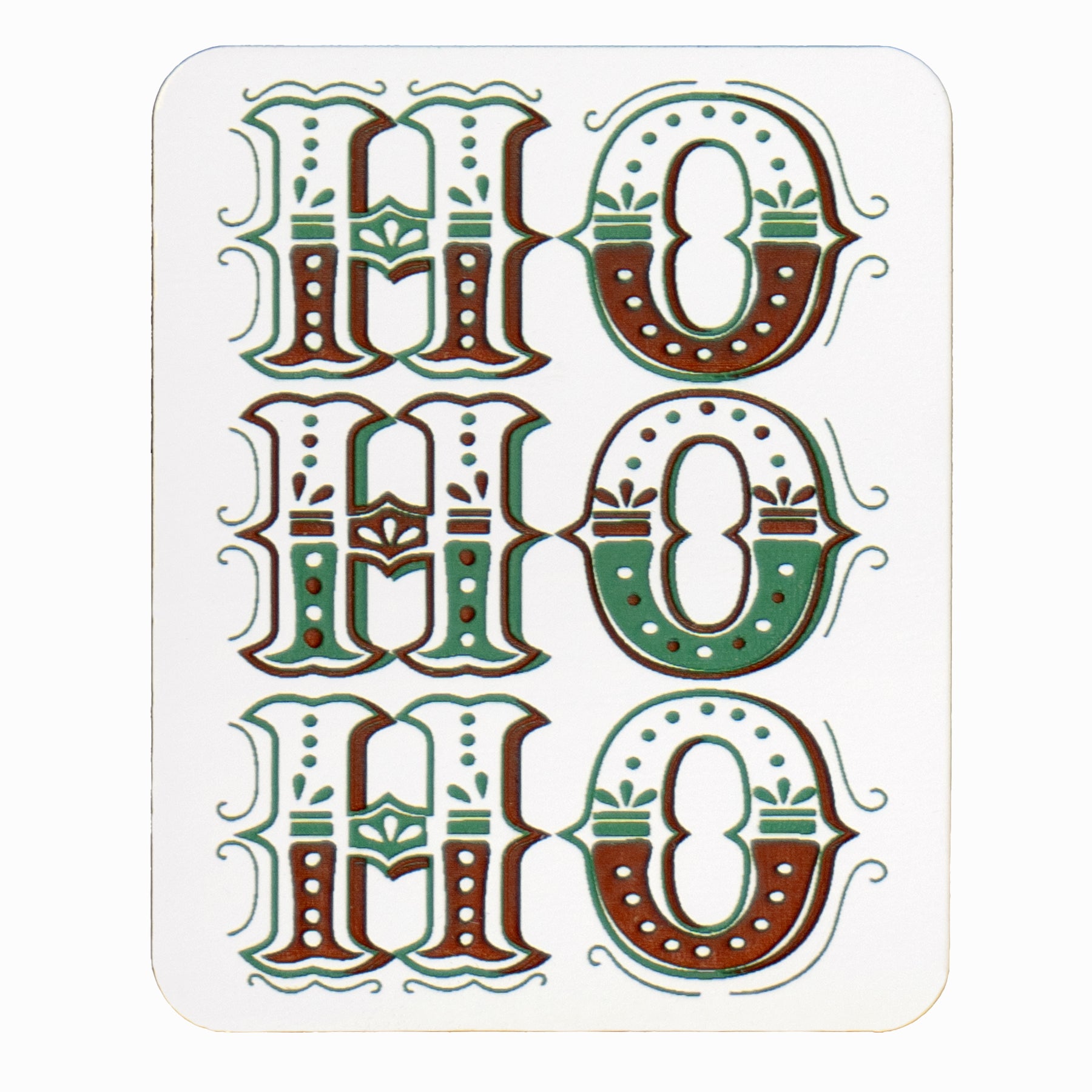 White Red and Green TriLayer Acrylic Sheet Ho Ho Ho Magnet Example