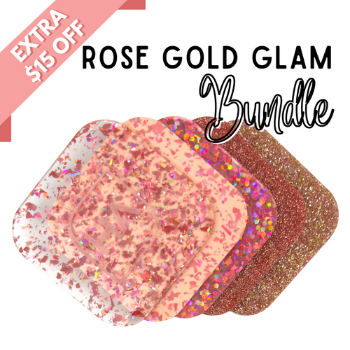 Extra $15 off Rose Gold Glam Acrylic Sheet Bundle